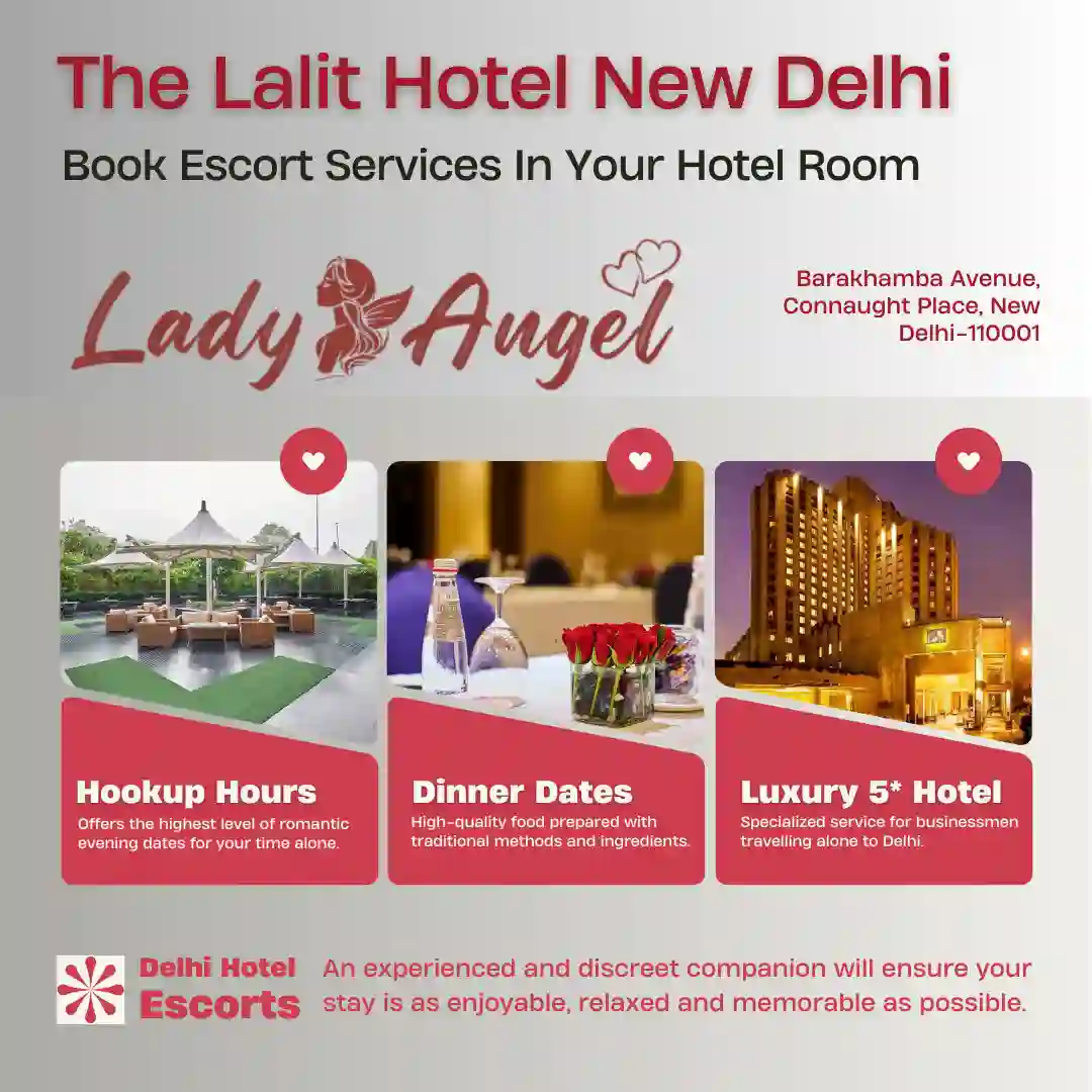 Escort Service in The Lalit Hotel